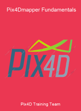 Pix4D Training Team - Pix4Dmapper Fundamentals