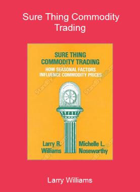Larry Williams - Sure Thing Commodity Trading