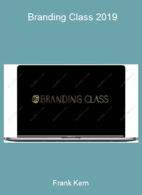 Frank Kern - Branding Class 2019