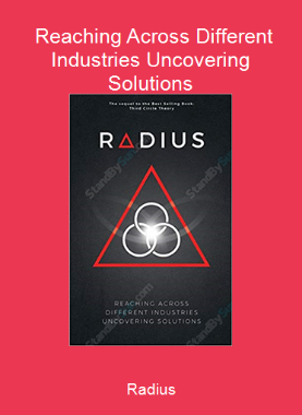 Radius - Reaching Across Different Industries Uncovering Solutions