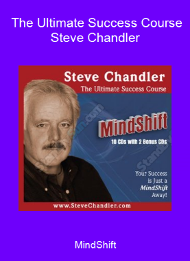 MindShift - The Ultimate Success Course Steve Chandler