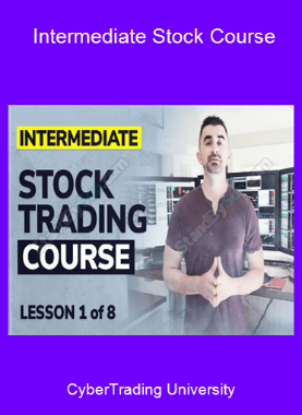 CyberTrading University - Intermediate Stock Course