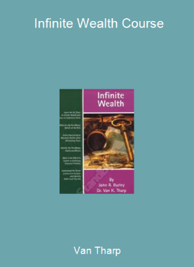 Van Tharp - Infinite Wealth Course