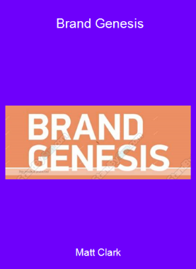 Matt Clark - Brand Genesis
