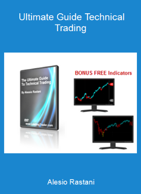 Alesio Rastani - Ultimate Guide Technical Trading