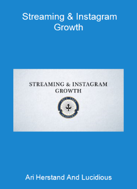 Ari Herstand And Lucidious - Streaming & Instagram Growth