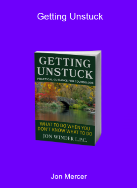 Jon Mercer - Getting Unstuck