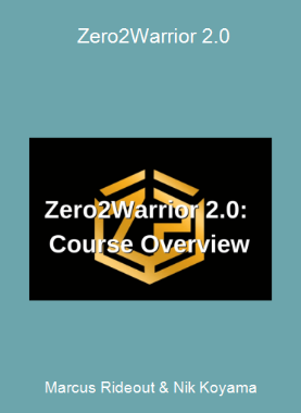 Marcus Rideout & Nik Koyama - Zero2Warrior 2.0