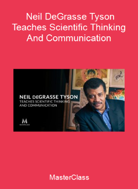 MasterClass - Neil DeGrasse Tyson - Teaches Scientific Thinking And Communication