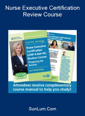 Nurse Executive Certification Review Course