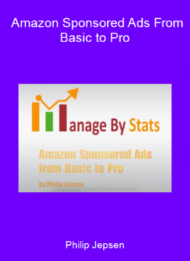 Philip Jepsen - Amazon Sponsored Ads From Basic to Pro