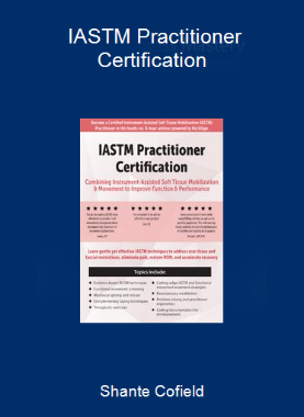 Shante Cofield - IASTM Practitioner Certification