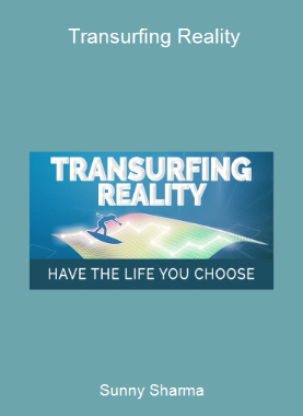 Sunny Sharma - Transurfing Reality