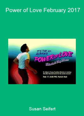 Susan Seifert - Power of Love February 2017