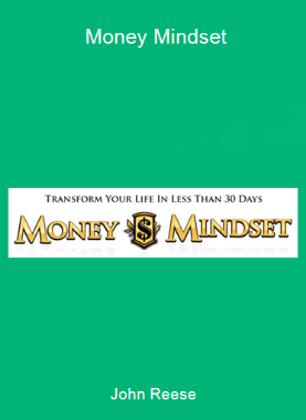John Reese - Money Mindset