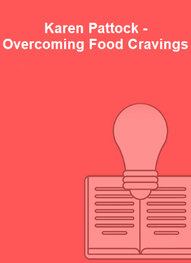 Karen Pattock - Overcoming Food Cravings