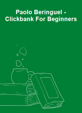 Paolo Beringuel - Clickbank For Beginners
