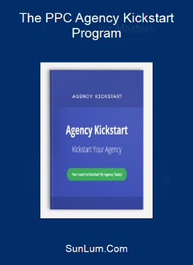 The PPC Agency Kickstart Program