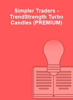 Simpler Traders - TrendStrength Turbo Candles (PREMIUM)