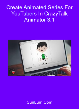 Create Animated Series For YouTubers In CrazyTalk Animator 3.1