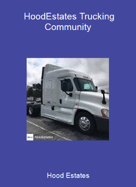 Hood Estates - HoodEstates Trucking Community