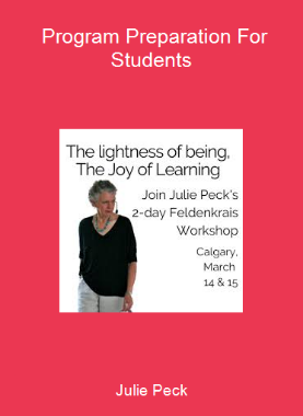 Julie Peck - Program Preparation For Students