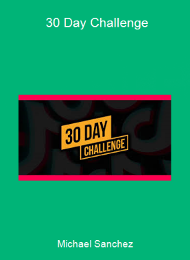 Michael Sanchez - 30 Day Challenge