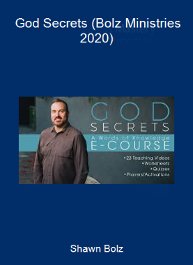 Shawn Bolz - God Secrets (Bolz Ministries 2020)
