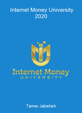 Tamer Jabsheh - Internet Money University 2020