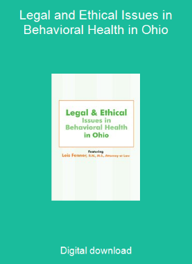Legal and Ethical Issues in Behavioral Health in Ohio