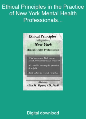 Ethical Principles in the Practice of New York Mental Health Professionals