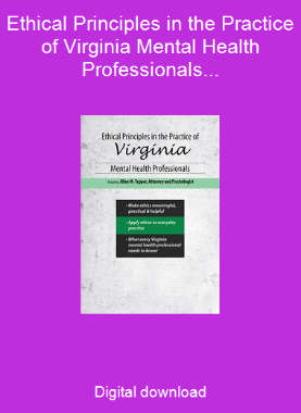 Ethical Principles in the Practice of Virginia Mental Health Professionals