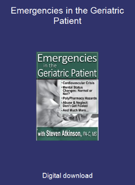 Emergencies in the Geriatric Patient