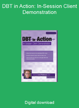 DBT in Action: In-Session Client Demonstration