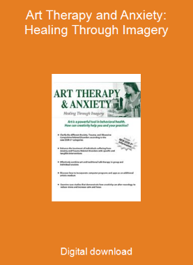 Art Therapy and Anxiety: Healing Through Imagery