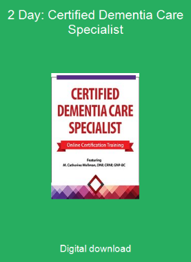 2 Day: Certified Dementia Care Specialist