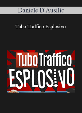 Daniele D'Ausilio - Tubo Traffico Esplosivo