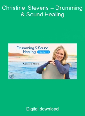 Christine Stevens – Drumming & Sound Healing