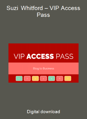 Suzi Whitford – VIP Access Pass