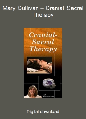 Mary Sullivan – Cranial Sacral Therapy