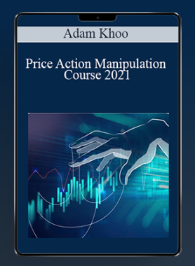 Alson Chew – Price Action Manipulation Course 2021