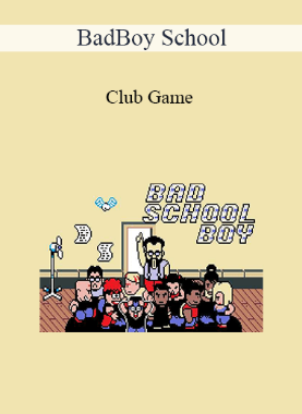 BadBoy School – Club Game