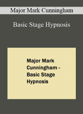 Basic Stage Hypnosis – Major Mark Cunningham