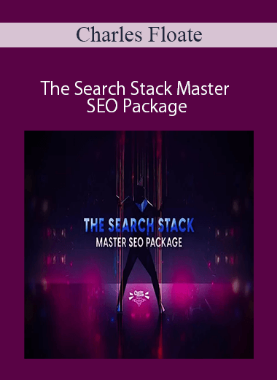 Charles Floate – The Search Stack Master SEO Package
