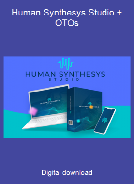Human Synthesys Studio + OTOs