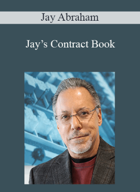 Jay Abraham – Jay’s Contract Book