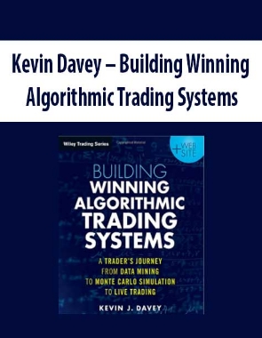 Kevin Davey – Building Winning Algorithmic Trading Systems