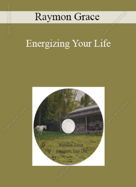 Raymon Grace - Energizing Your Life
