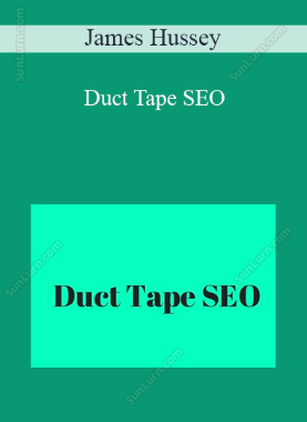 James Hussey - Duct Tape SEO