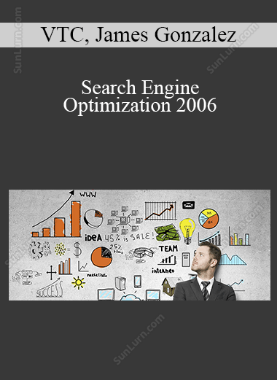 VTC, James Gonzalez - Search Engine Optimization 2006